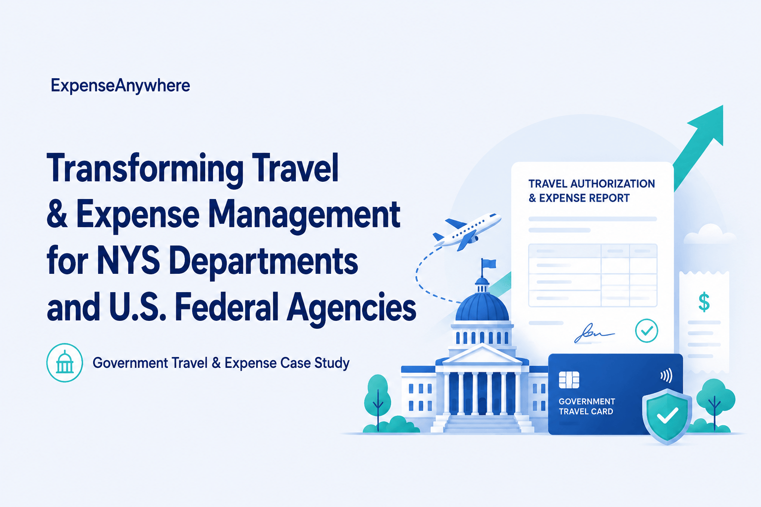 Transforming Travel & Expense Management for NYS Departments and U.S. Federal Agencies